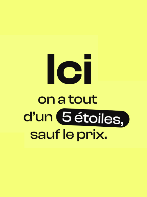 Ici on a tout d'un 5 étoiles-4