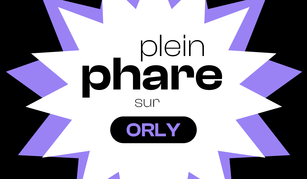 1200-700PX - PLEIN PHARE - ORLY3